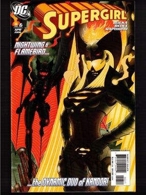 DC Supergirl No.6 April 2006 Nightwing & Flamebird Comic book